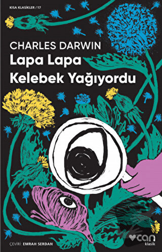 Lapa Lapa Kelebek Yağıyordu - Charles Darwin - Can Yayınları - Fiyatı 