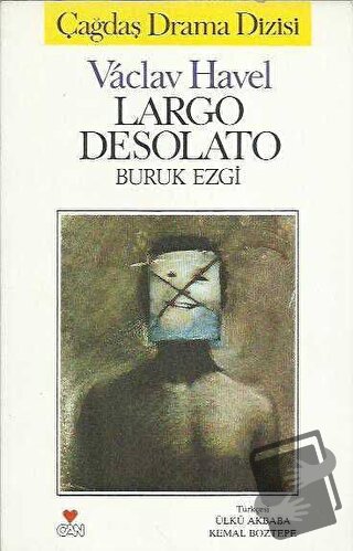 Largo Desolato - Buruk Ezgi - Vaclav Havel - Art Basın Yayın Hizmetler