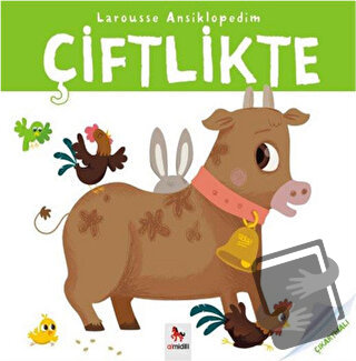 Larousse Ansiklopedim Çiftlikte - Valerie Guioux - Almidilli - Fiyatı 