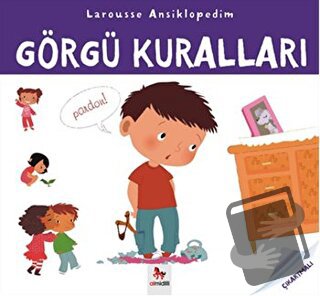 Larousse Ansiklopedim - Görgü Kuralları - Valerie Guidoux - Almidilli 