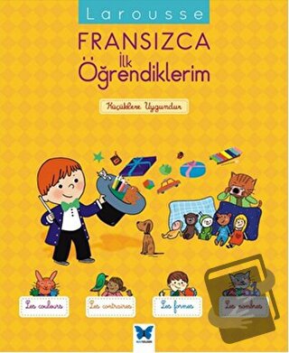 Larousse Fransızca İlk Öğrendiklerim - Agnes Besson - Mavi Kelebek Yay