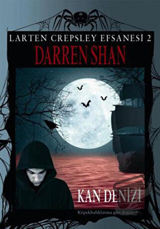 Larten Crepsley Efsanesi: 2. Kitap - Kan Denizi - Darren Shan - Tudem 