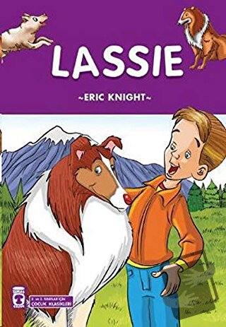 Lassie - Eric Knight - Timaş Çocuk - Fiyatı - Yorumları - Satın Al