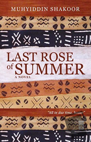 Last Rose Of Summer - Muhyiddin Shakoor - Timaş Publishing - Fiyatı - 