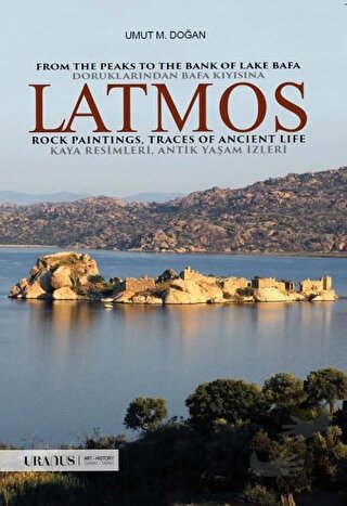 Latmos / From The Peaks to The Bank of Lake Bafa Rock Paintings, Trace