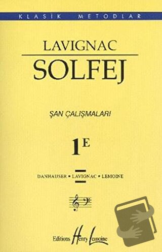 Lavignac Solfej 1E (Küçük Boy) - Danhauser - Porte Müzik Eğitim Merkez