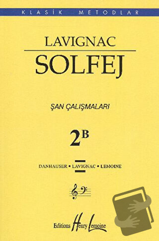 Lavignac Solfej 2B (Küçük Boy) - Danhauser - Porte Müzik Eğitim Merkez