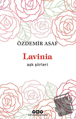 Lavinia - Aşk Şiirleri - Özdemir Asaf - Yapı Kredi Yayınları - Fiyatı 