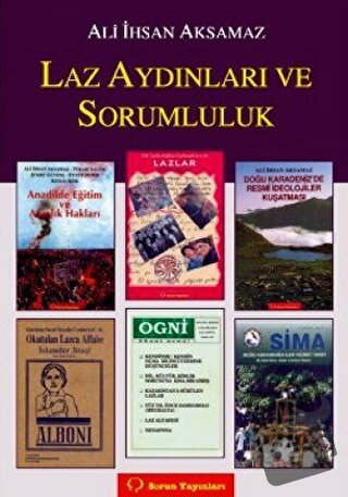 Laz Aydınları ve Sorumluluk - Ali İhsan Aksamaz - Sorun Yayınları - Fi