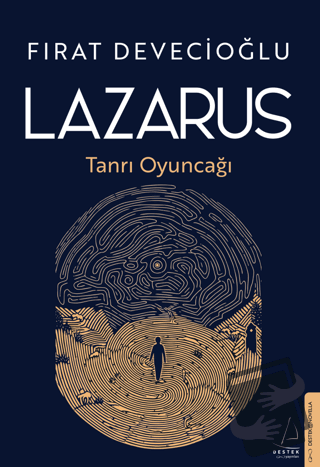 Lazarus - Fırat Devecioğlu - Destek Yayınları - Fiyatı - Yorumları - S