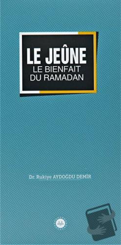 Le Jeune Le Bienfait Du Ramadan (Ramazan Bereketi Oruç) Fransızca - Ru