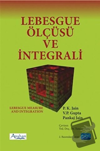 Lebesgue Ölçüsü ve İntegrali - P. K. Jain - Nobel Akademik Yayıncılık 