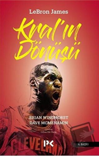 Lebron James: Kral’ın Dönüşü - Brian Windhors - Profil Kitap - Fiyatı 