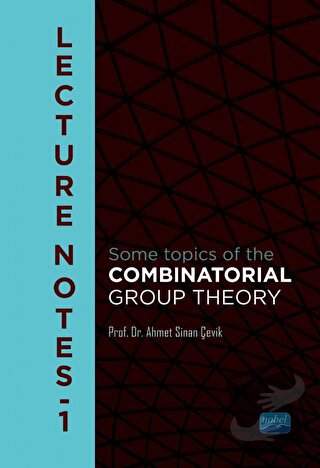 Lecture Notes 1 - Some Topics of the Combinatorial Group Theory - Ahme