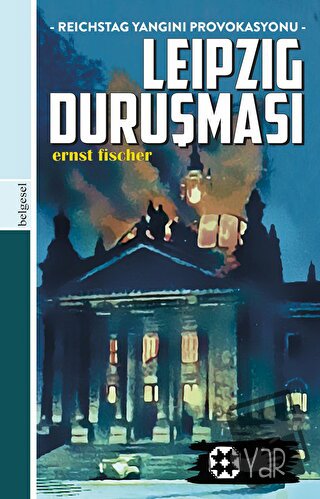 Leipzig Duruşması - Ernst Fischer - Yar Yayınları - Fiyatı - Yorumları