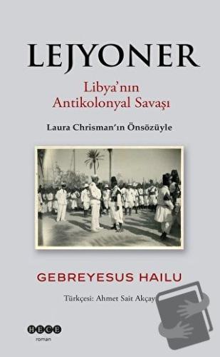 Lejyoner - Gebreyesus Hailu - Hece Yayınları - Fiyatı - Yorumları - Sa