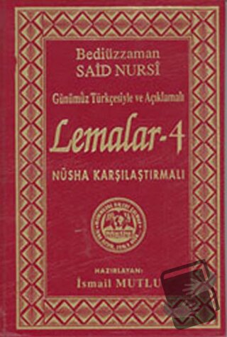 Lemalar 4 (Ciltli) - Bediüzzaman Said Nursi - Mutlu Yayınevi - Fiyatı 