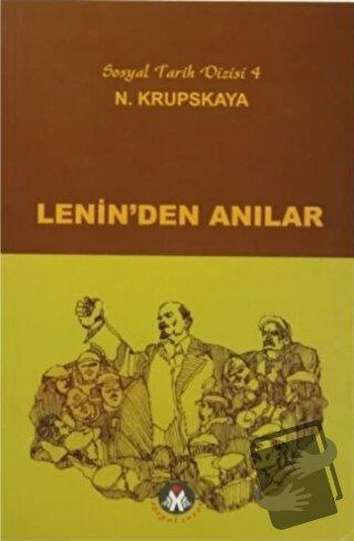 Lenin’den Anılar - Nadezhda Krupskaya - Sosyal İnsan Yayınları - Fiyat