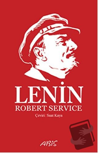 Lenin - Robert Service - Abis Yayıncılık - Fiyatı - Yorumları - Satın 