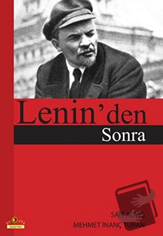 Lenin'den Sonra - Mehmet İnanç Turan - Ütopya Yayınevi - Fiyatı - Yoru