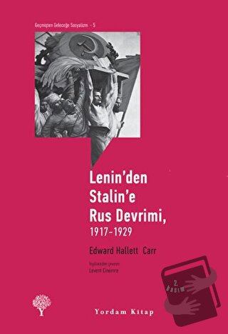 Lenin'den Stalin'e Rus Devrimi, 1917-1929 - Edward Hallett Carr - Yord