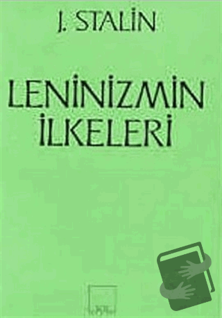 Leninizmin İlkeleri - Josef V. Stalin - Sol ve Onur Yayınları - Fiyatı