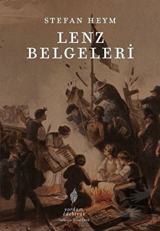 Lenz Belgeleri - Stefan Heym - Yordam Edebiyat - Fiyatı - Yorumları - 