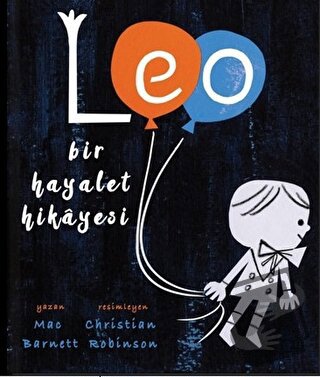 Leo, Bir Hayalet Hikayesi - Mac Barnett - MEAV Yayıncılık - Fiyatı - Y