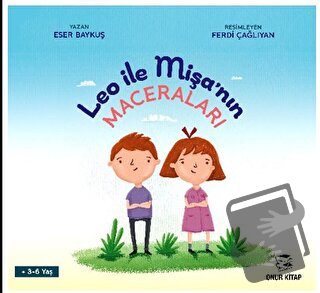 Leo ile Mişa’nın Maceraları - Eser Baykuş - Onur Kitap - Fiyatı - Yoru