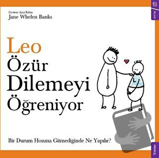 Leo Özür Dilemeyi Öğreniyor - Jane Whelen Banks - Sola Kidz - Fiyatı -