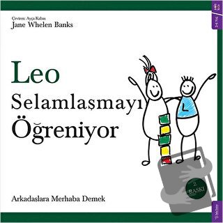 Leo Selamlaşmayı Öğreniyor - Jane Whelen Banks - Sola Kidz - Fiyatı - 