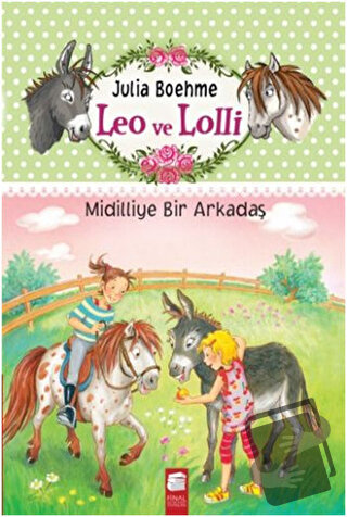 Leo ve Lolli Midilliye Bir Arkadaş - Julia Boehme - Final Kültür Sanat