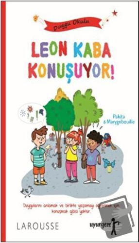 Leon Kaba Konuşuyor! - Pakita - Uyurgezer Kitap - Fiyatı - Yorumları -