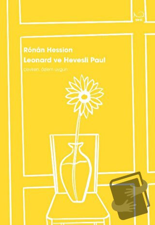 Leonard ve Hevesli Paul - Ronan Hession - Yedi Yayınları - Fiyatı - Yo