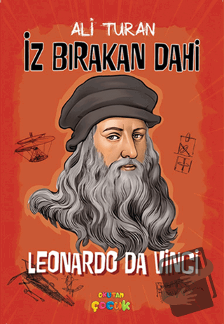 Leonardo Da Vinci - Ali Turan - Okutan Çocuk - Fiyatı - Yorumları - Sa