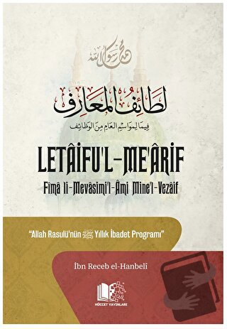 Letaifu’l-me’Arif (Ciltli) - İbn Receb El-Hanbeli - Hüccet Yayınları -