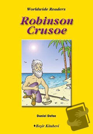 Level 6 Robinson Crusoe - Daniel Defoe - Beşir Kitabevi - Fiyatı - Yor