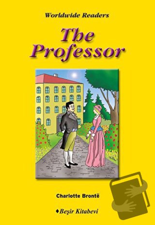 Level 6 The Professor - Charlotte Bronte - Beşir Kitabevi - Fiyatı - Y