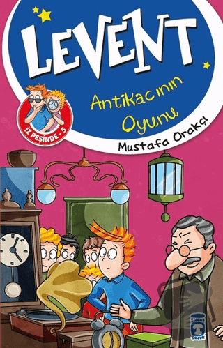 Levent Antikacının Oyunu / Levent İz Peşinde 5 - Mustafa Orakçı - Tima