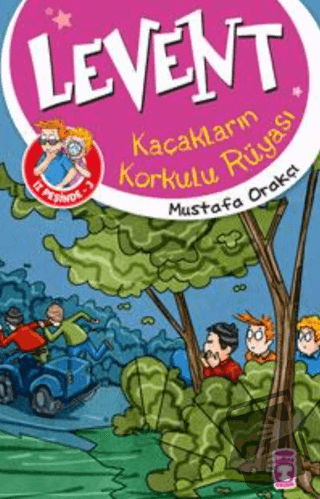 Levent - Kaçakların Korkulu Rüyası - Mustafa Orakçı - Timaş Çocuk - Fi