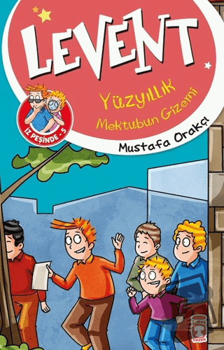 Levent Yüzyıllık Mektubun Gizemi / Levent İz Peşinde 5 - Mustafa Orakç