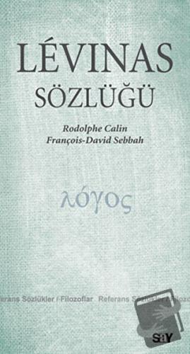 Levinas Sözlüğü - François-David Sebbah - Say Yayınları - Fiyatı - Yor