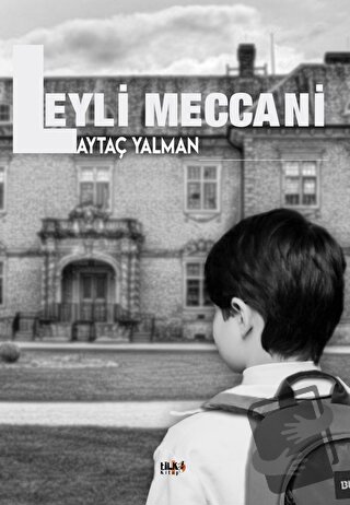 Leyli Meccani - Aytaç Yalman - Tilki Kitap - Fiyatı - Yorumları - Satı