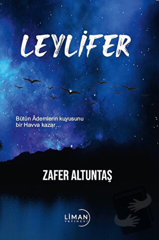 Leylifer - Zafer Altuntaş - Liman Yayınevi - Fiyatı - Yorumları - Satı