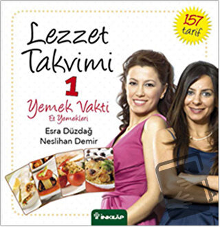 Lezzet Takvimi 1 - Yemek Vakti - Et Yemekleri (Ciltli) - Esra Düzdağ -