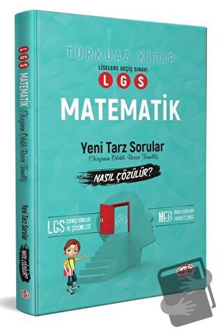 LGS Matematik Yeni Tarz Mantık Muhakeme Soruları Nasıl Çözülür (Turkua