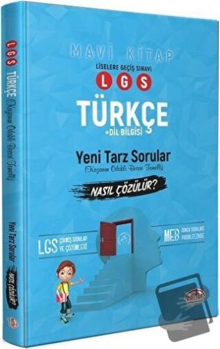 LGS Türkçe Yeni Tarz Mantık Muhakeme Soruları Nasıl Çözülür (Mavi Kita