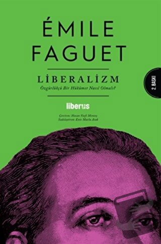 Liberalizm - Emile Faguet - Liberus Yayınları - Fiyatı - Yorumları - S