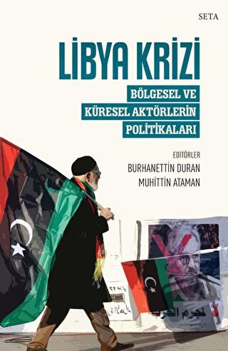 Libya Krizi - Burhanettin Duran - Seta Yayınları - Fiyatı - Yorumları 