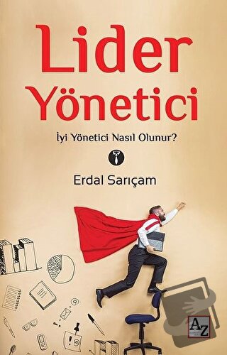 Lider Yönetici - Erdal Sarıçam - Az Kitap - Fiyatı - Yorumları - Satın